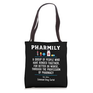 funny pharmacy technician & pharmacist pharmily tote bag