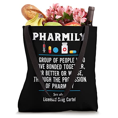 Funny Pharmacy Technician & Pharmacist Pharmily Tote Bag