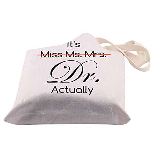 BDPWSS PHD Graduation Gift PHD Candidate Survivor Gift Doctorate Degree Gift It's Miss Mrs Ms Dr Actually Tote Bag (It Dr actually TG)