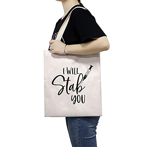 TSOTMO Nurse Gift Nursing Graduation Gifts Nurses Practitioner Bag I Will Stab You Canvas Tote Bag Nurses Day Gift (Stab Canvas)