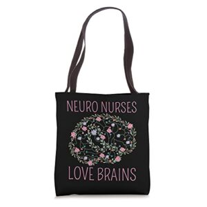 neuro nurses love brains neurology brain of flowers tote bag