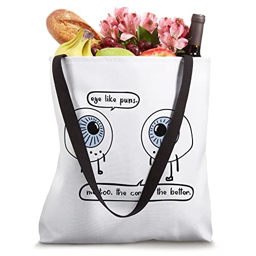 Funny Optometry Eye Like Puns Optometrist Life Optician Gift Tote Bag