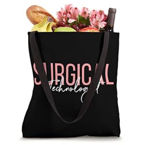 Surgical Technologist Scrub Tech Tote Bag