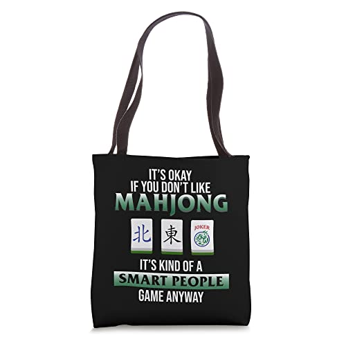 Mahjong Is A Smart People Game Mahjong Player Games Graphic Tote Bag