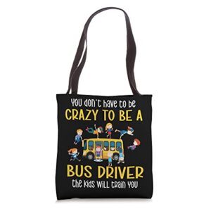 crazy school bus driver school bus driving tote bag