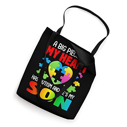 A Big Piece Of My Heart Has Autism and He's My Son Tote Bag