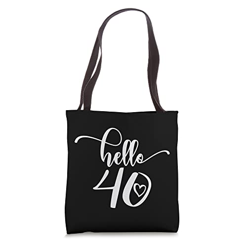 40th Birthday For Women, Hello 40, Forty, 40 Years Old, Cute Tote Bag