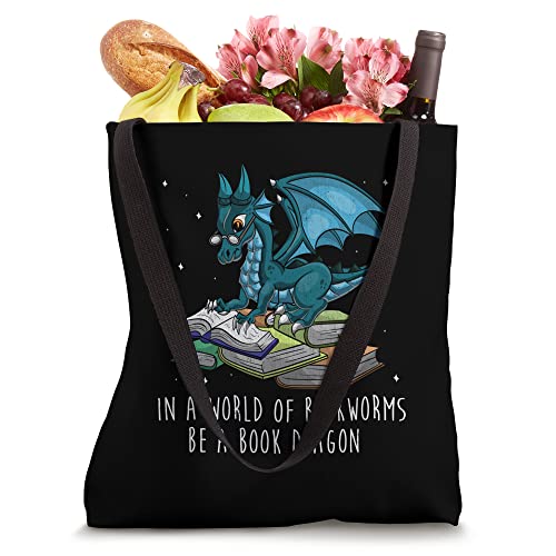 In A World Full Of Bookworms Be A Book Dragon Tote Bag