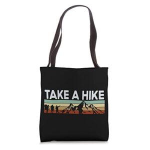 hiker hiking retro vintage take a hike tote bag