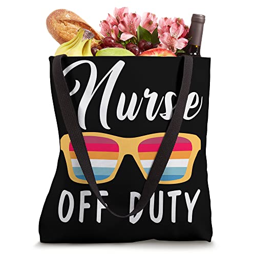 Nurse off Duty - Summer Vacation Tote Bag