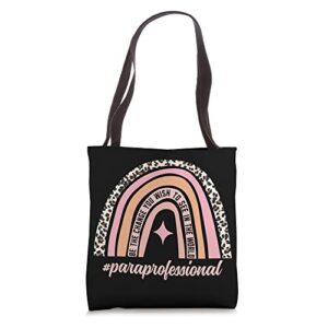 be the change you wish to see in the world paraprofessional tote bag