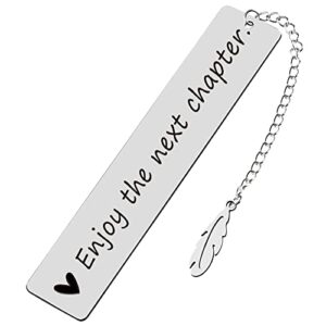 enjoy the next chapter stainless steel reading bookmarks, inspirational bookmarks for retirement，book lovers, students, teens, daughter, son, friends, birthday graduation christmas gifts