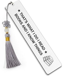 ptzizi that’s what i do i read books and i know things, metal engraved bookmark with tassel for friends teachers book lovers retirement graduation christmas birthday gifts