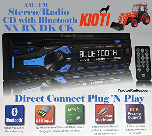 KIOTI Tractor Direct Plug N Play Bluetooth CD AM FM Stereo Radio NX RX DK CK