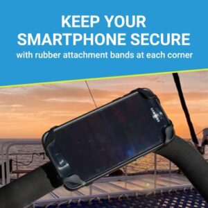 Life Mounts - Boat Mounted Cell Phone Holder - Secure Your Phone While Out On The Water - Holds Most Current Smartphones - Hands Free Calling, Music and Maps