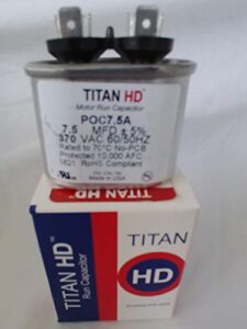 titan hd poc7.5a run capacitor 7.5 mfd 370 volt oval