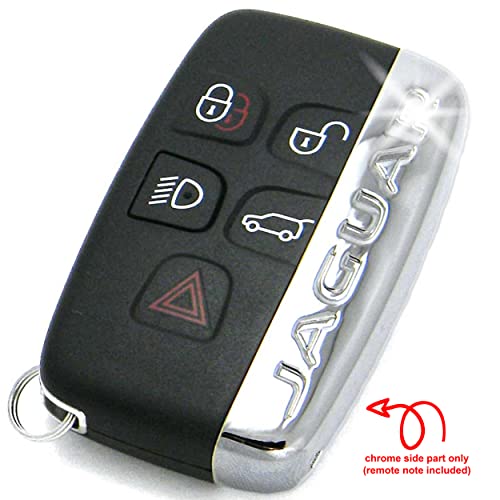 Compatible with Jaguar and Land Rover Range Rover Remote fits 2011-2020 Key Fob E-Pace F-Pace F-Type XE XF XJ LR2 LR4 Evoque Sport - Chrome Cover ONLY