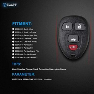 ECCPP 1X Keyless Entry Remote Key Fob Replacement for 05-12 for Buick for Allure for LaCrosse for Chevy for Cobalt for Malibu for Pontiac G5 G6 Grand Prix Solstice for Saturn Aura Sky KOBGT04AA