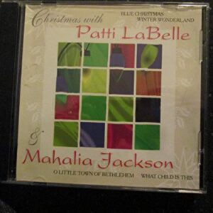 Christmas with Patti Labelle & Mahalia Jackson