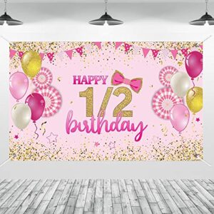 1/2 birthday banner backdrop – 6 month 71″ x 43″ happy birthday yard sign backgroud 1/2 years birthday backdrop party indoor outdoor car decorations supplies (pink)