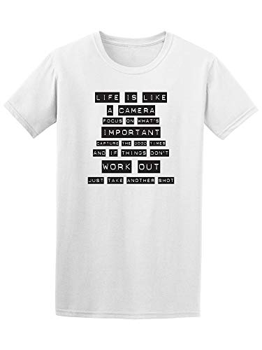 Life Is Like A Camera Photograhy Quote Tee - Image by Shutterstock