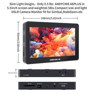 ANDYCINE A6 Plus 5.5 Inch Touch Screen Camera Field Monitor 1920x1080 resolution accept the 4K HDMI Signal Support 3D Lut，Waveform，Camera Focus Monitor With Battery,Carry Case,Sunshade