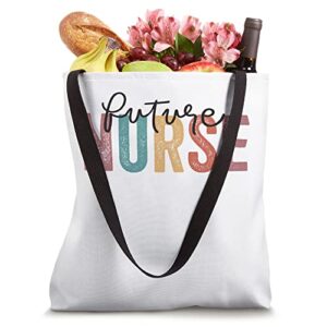 Nurse In Progress Nursing School Student Future Nurse Tote Bag