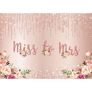 maijoeyy 7x5ft rose gold miss to mrs backdrop golden glitter pink floral bridal shower backdrop for pictures wedding shower bride to be engagement backdrop for party decorations banner