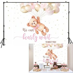 huayi we can bearly wait to meet you baby shower backdrop teddy bear decoration background pastel tone sweet pink balloons and brown girl babyshower backdrops 6.5x5ft