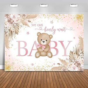 Mocsicka Girl Bear Baby Shower Backdrop Pink Boho Pampas Grass Baby Shower Background We Can Bearly Wait Baby Shower Party Cake Table Decoration Photo Booth Props (7x5ft)