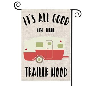 camping lover gift it’s all good in the trailer hood camp theme flag for camper rv flag for outdoor yard house banner home lawn (good in the trailer hood)