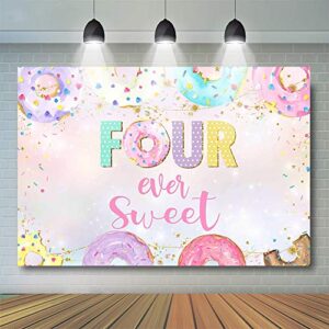 Mocsicka 4th Donut Birthday Backdrop Four Ever Sweet Donut Birthday Party Decoration Background Toddler Girl 4th Birthday Party Banner Supplies (7x5ft (82x60 inch))