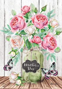 mother’s day roses garden flag mason jar floral 12.5″ x 18″ briarwood lane