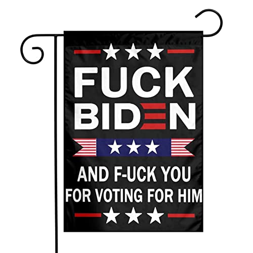 F-Uck Biden And F-Uck You For Voting For Him Garden Flag Flower Art Welcome Garden Flag 12"X 18" Double Sided Double-Sided Vertical Courtyard Lawn Outdoor Home Decoration