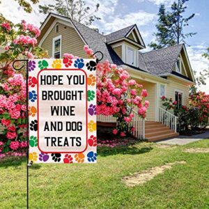 LHMUYU Hope You Brought Wine and Dog Treats Home Decoration Outdoor Garden Yard Flags Sign Polyester Flag Double Sided 12 x 18 Inch