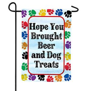 faqdflau hope you brought beer and dog treats farmhouse yard outdoor decoration burlap garden flag 12.5 x 18 inch double sided
