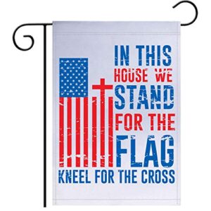 libertee shirts in this house we stand for the flag and kneel for the cross garden flag | 12″x18″ proud conservative and patriotic yard sign showing support for your country and anthem