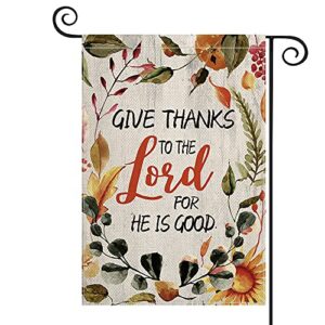 avoin colorlife give thanks to the lord for he is good garden flag vertical double sided, flower fall thanksgiving harvest holiday yard outdoor decoration 12.5 x 18 inch