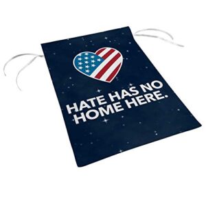 Hate Has No Home Here - Garden Flag Yard Banner Double Sided 12.5 x 18 Inches
