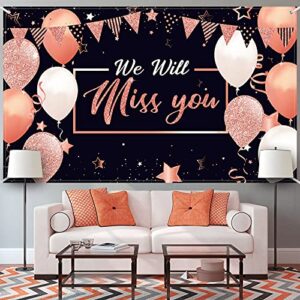 We Will Miss You Party Decorations, Extra Large Going Away Party Backdrop Miss You Photography Background Banner for Farewell Anniversary Retirement Graduation Party, 72.8 x 43.3 Inch (Rose Gold)