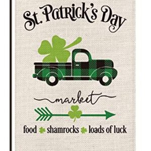 Happy St Patrick's Buffalo Plaid Truck Garden Flag Vertical Double Sided, Lucky Clover Shamrock Arrow Loads of Luck Yard Outdoor Decoration 12.5 x 18 Inch-L35