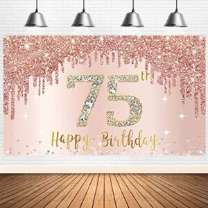 happy 75th birthday banner backdrop decorations for women, rose gold 75 birthday party sign supplies, pink 75 year old birthday poster background photo booth props decor