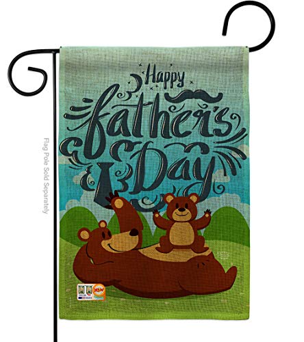 Beary Happy Father's Day Garden Flag - Family Dad Daddy Papa Grandpa Best Parent Sibling Relatives Grandparent - House Decoration Banner Small Yard Gift Double-Sided Made in USA 13 X 18.5