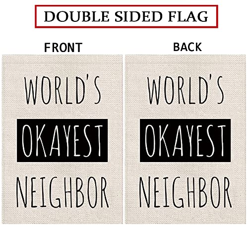 Funny Garden Flag World's Okayest Neighbor Vertical Double Sided Outdoor Indoor Decor Holiday Burlap Yard Sign Flags 12.5 x 18 Inch