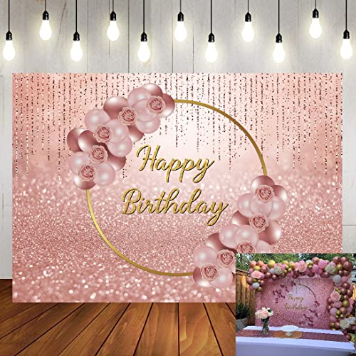 Rose Gold Happy Birthday Backdrop Pink Rose Gold Floral Balloon Rose Gold Bokeh Photography Background Women Sweet Princess Girl 16th 30th Birthday Party Dessert Cake Table Decor Props 7x5FT