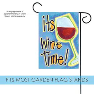 Toland Home Garden 110030 It's Wine Time Party Flag 12x18 Inch Double Sided Party Garden Flag for Outdoor House Flag Yard Decoration