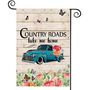 Spring Garden Flag 12x18 Inch Double Sided,Blue Truck with Flowers Country Roads Take Me Home Yard Flag,Small Flag for Farmhouse Outdoor Decor