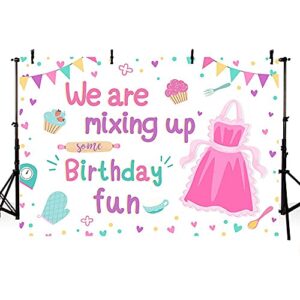 MEHOFOND 7x5ft Baking Cooking Girl Birthday Backdrop We are Mixing Up Some Birthday Fun Pink Cake Kitchen Party Table Banner Decor Photography Props Background Photocall Supplies