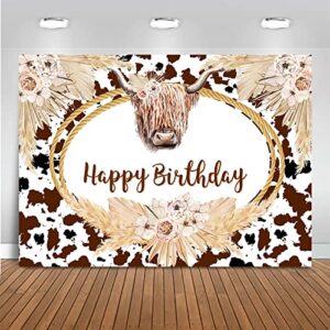 Mocsicka Highland Cow Birthday Backdrop Boho Highland Cow Happy Birthday Party Decorations Holy Cow Birthday Decorations Girl Cake Table Banner Birthday Party Supplies (7x5ft (82x60 inch))