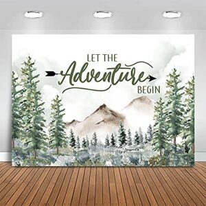 Mocsicka Let The Adventure Begin Backdrop Adventure Awaits Baby Shower Birthday Party Decoration Rustic Forest Mountains Woodland Photography Background (7x5ft (82x60 inch))